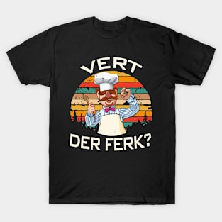LOVE VERT DER FERK #4501 T-Shirt
